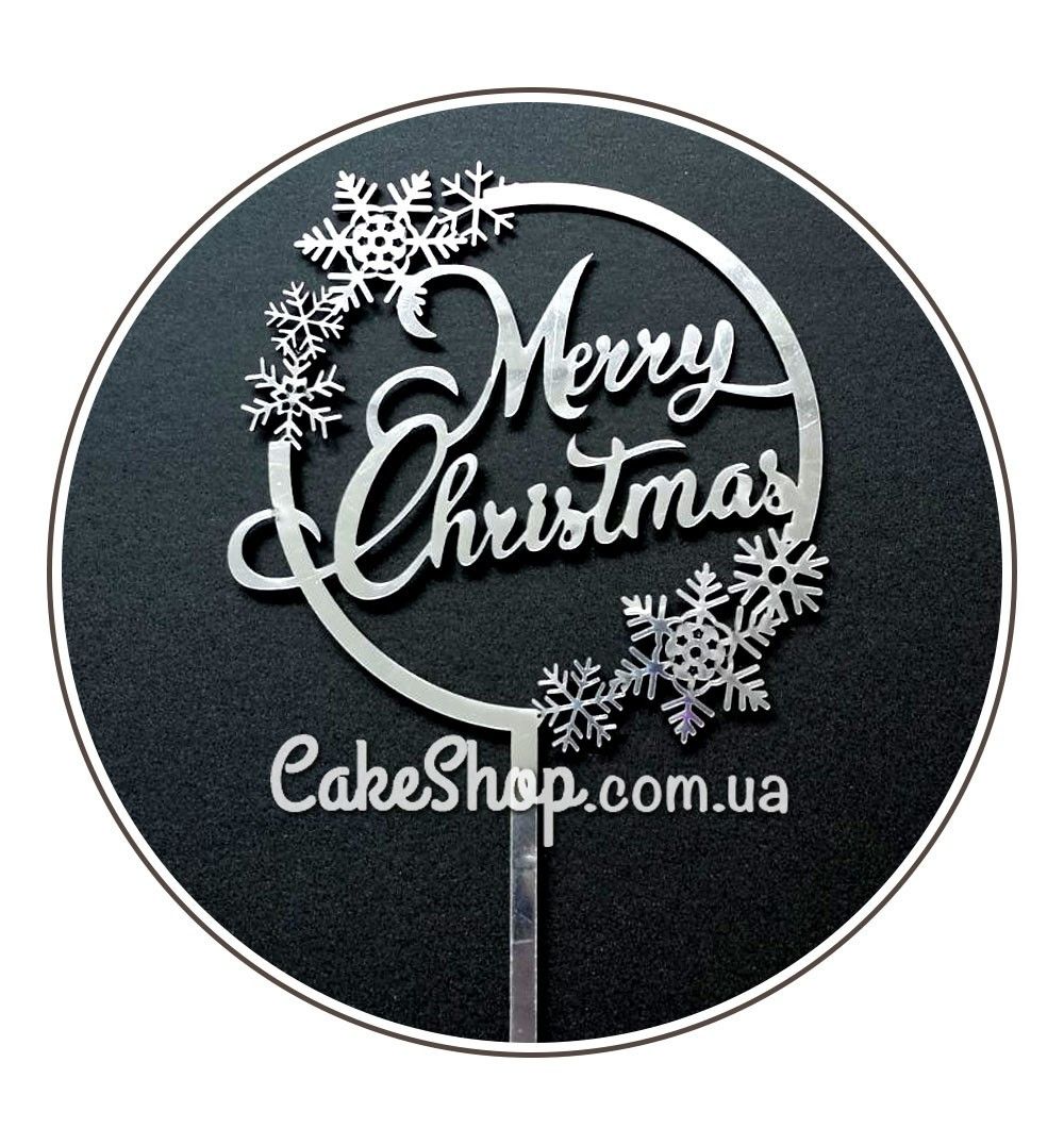 ⋗ Акриловий топпер DZ Merry Christmas сніжинка, срібло купити в Україні ➛ CakeShop.com.ua, фото